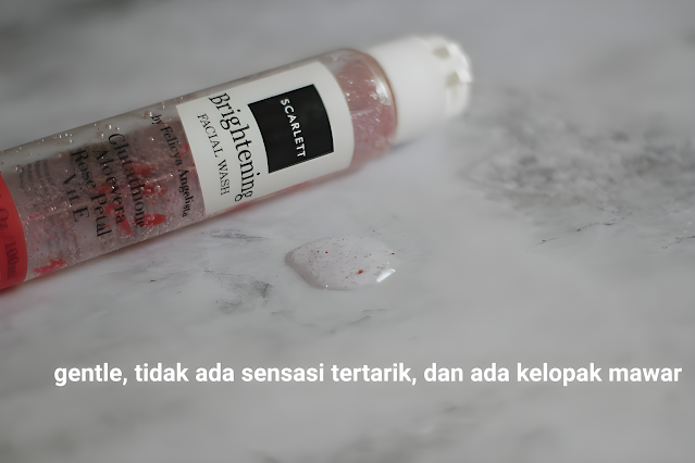 Review Brightening Facial Wash dari Scarlett Whitening Review Brightening Facial Wash dari Scarlett Whitening